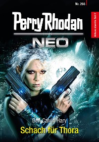 Cover Perry Rhodan Neo 266: Schach für Thora