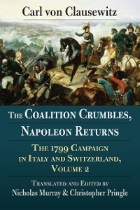 Cover The Coalition Crumbles, Napoleon Returns