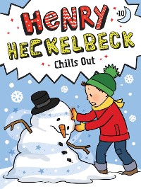 Cover Henry Heckelbeck Chills Out