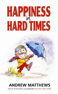 Cover Happiness in Hard Times