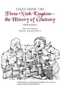 Cover Tales from the Three-Ninth Kingdom—The History of Gluttony