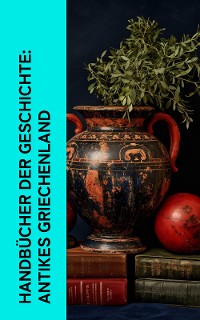 Cover Handbücher der Geschichte: Antikes Griechenland