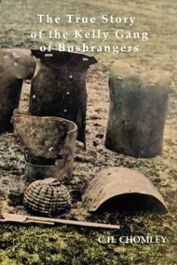 Cover True Story of the Kelly Gang of Bushrangers