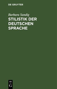Cover Stilistik der deutschen Sprache