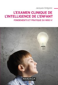 Cover L'examen clinique de l'intelligence de l'enfant