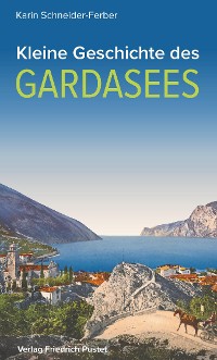Cover Kleine Geschichte des Gardasees