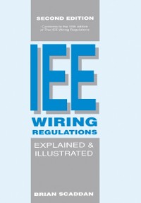 Cover IEE Wiring Regulations Explained and Illustrated