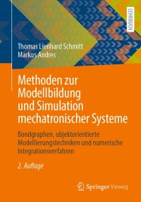 Cover Methoden zur Modellbildung und Simulation mechatronischer Systeme