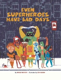 Cover Even Superheroes Have Bad Days