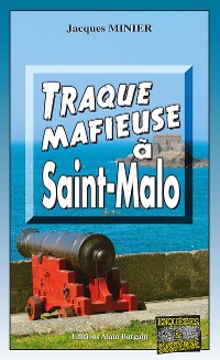 Cover Traque mafieuse à Saint-Malo