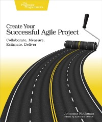 Cover Create Your Successful Agile Project