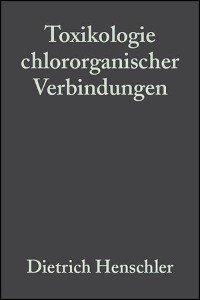 Cover Toxikologie chlororganischer Verbindungen