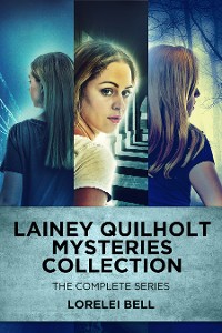 Cover Lainey Quilholt Mysteries Collection