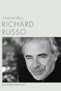 Cover Understanding Richard Russo