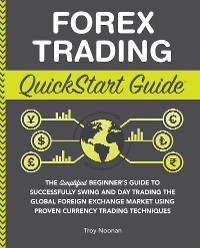 Cover Forex Trading QuickStart Guide