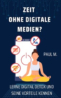 Cover Zeit ohne digitale Medien?