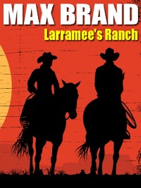 Cover Larramee's Ranch