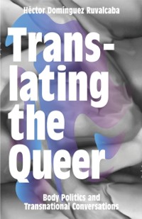 Cover Translating the Queer
