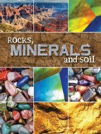 Cover Rocks, Minerals, and Soil