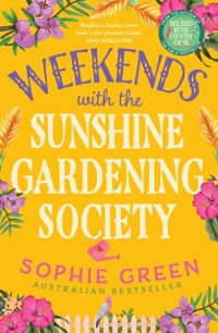 Cover Weekends with the Sunshine Gardening Society