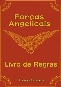 Cover Forças Angelicais Rpg - Livro Básico