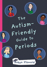 Cover The Autism-Friendly Guide to Periods