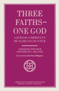 Cover Three Faiths - One God