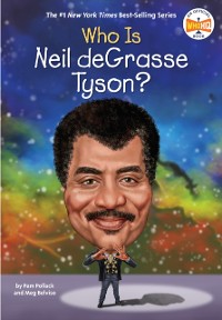 Cover Who Is Neil deGrasse Tyson?