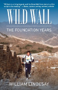 Cover Wild Wall-The Foundation Years