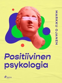 Cover Positiivinen psykologia