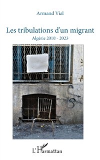 Cover Les tribulations d'un migrant