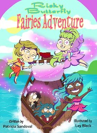 Cover Risky Butterfly Fairies Adventure