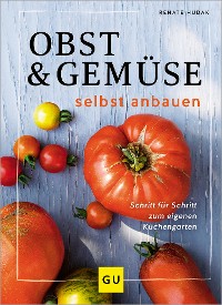 Cover Obst & Gemüse selbst anbauen