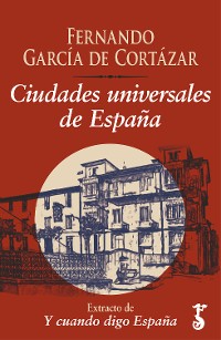 Cover Ciudades universales de España 