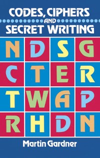 Cover Codes, Ciphers and Secret Writing