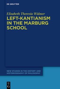 Cover Left-Kantianism in the Marburg School