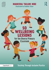 Cover 50 Wellbeing Lessons for the Diverse Primary Classroom