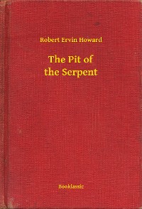 Cover The Pit of the Serpent