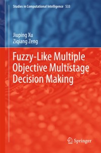 Cover Fuzzy-Like Multiple Objective Multistage Decision Making