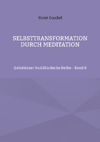 Cover Selbsttransformation durch Meditation