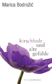 Cover Kirschholz und alte Gefühle