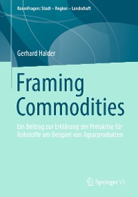 Cover Framing Commodities