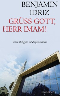 Cover Grüß Gott, Herr Imam!