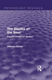 Cover The Depths of the Soul (Psychology Revivals)
