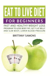 Cover Eat to Live Diet For Beginners
