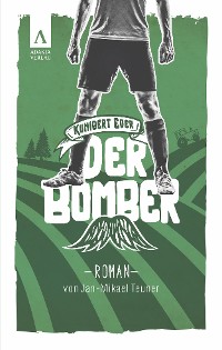 Cover Der Bomber (Kunibert Eder löst keinen Fall auf jeden Fall 1)