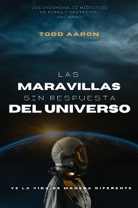 Cover Las Maravillas Sin Respuesta Del Universo