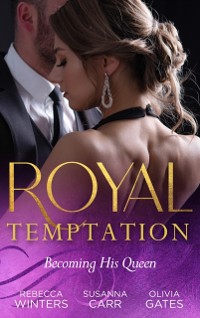 Cover Royal Temptation: Becoming His Queen