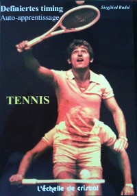 Cover Tennis - La methode d'auto apprentissage