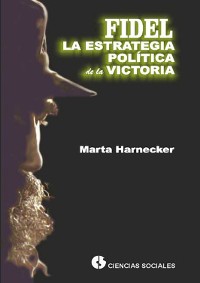 Cover Fidel la estrategia política de la victoria
